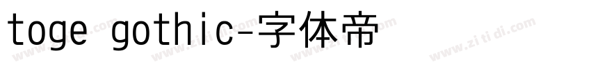 toge gothic字体转换